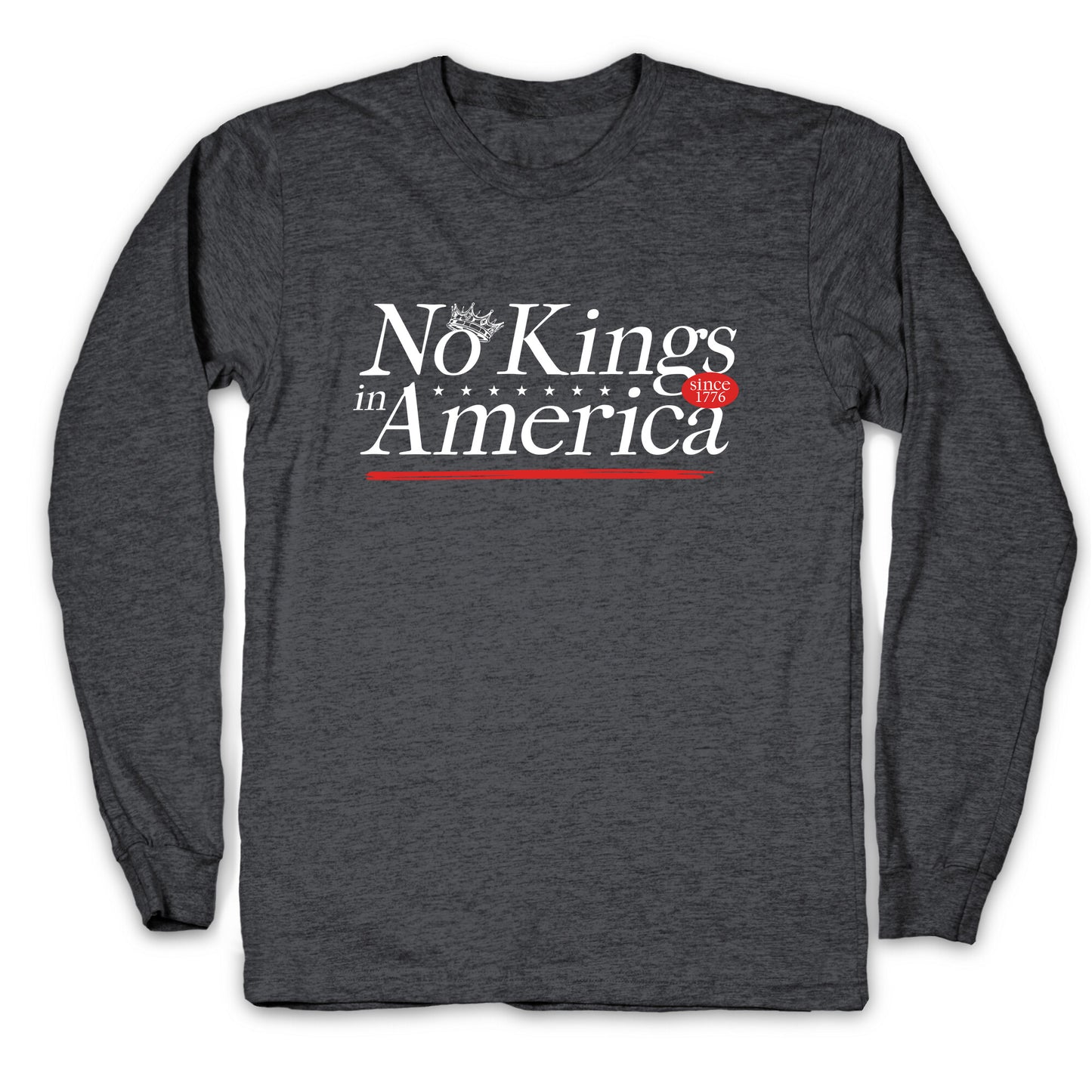 No Kings In America Anti Trump Longsleeve Tee