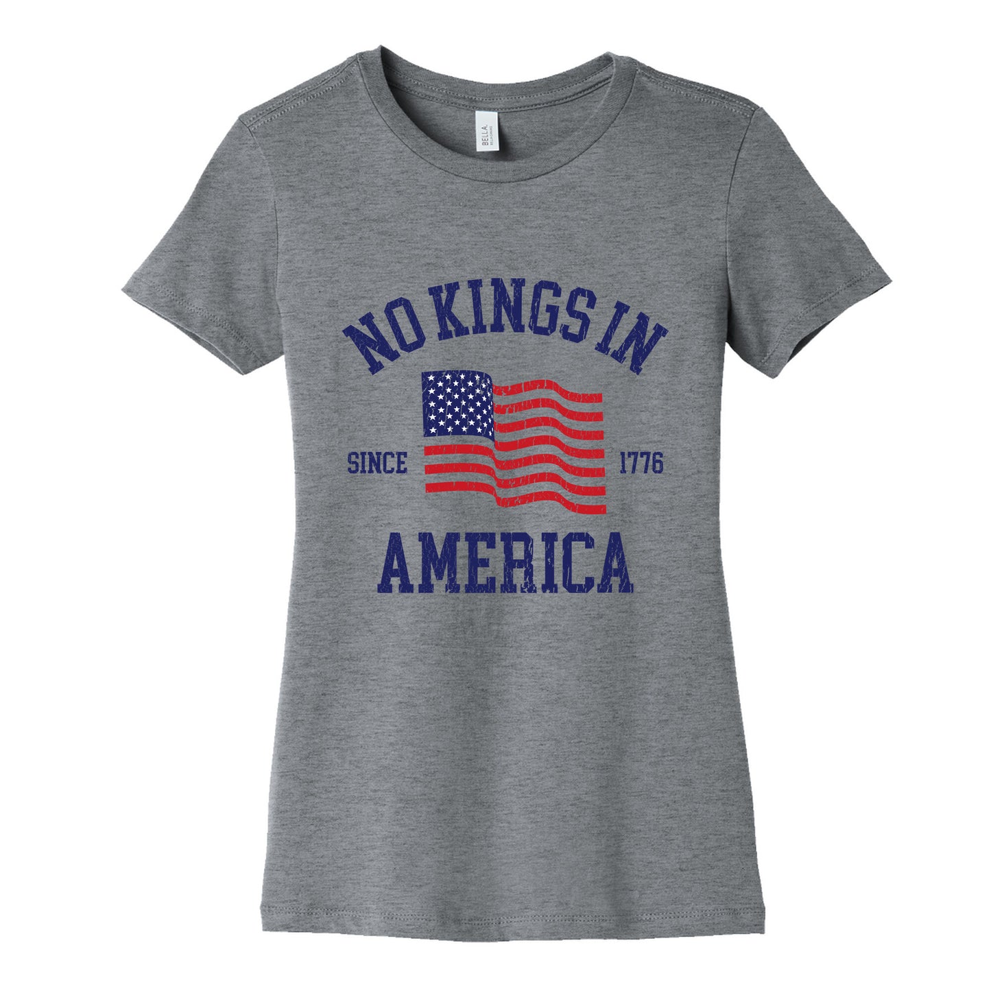 No Kings In America Since 1776 Womens Cotton Tee