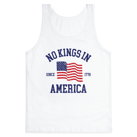 No Kings In America Since 1776 Tank Top