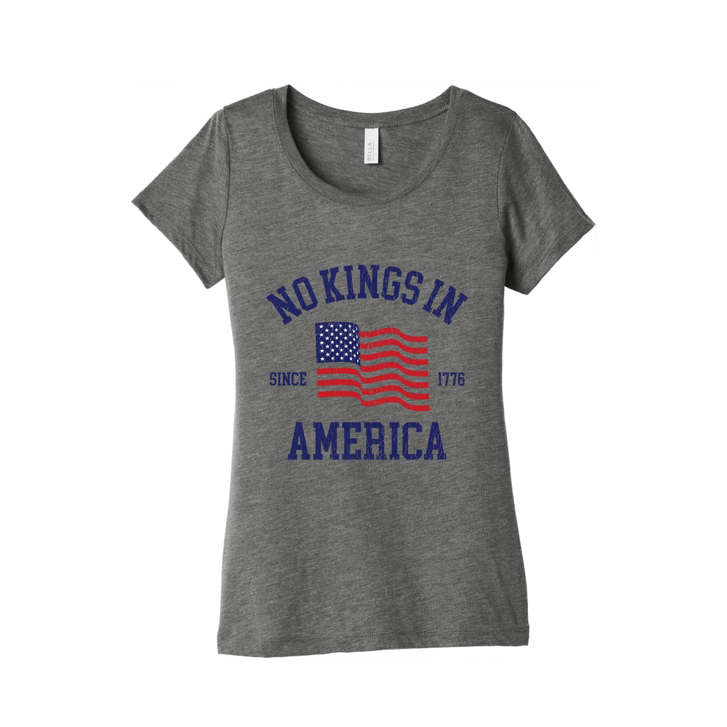 No Kings In America Since 1776 Womens Triblend Tee