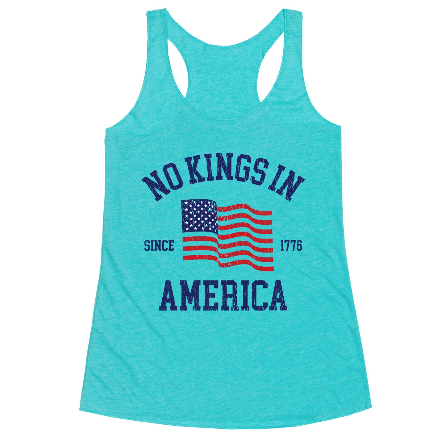 No Kings In America Since 1776 Racerback Tank