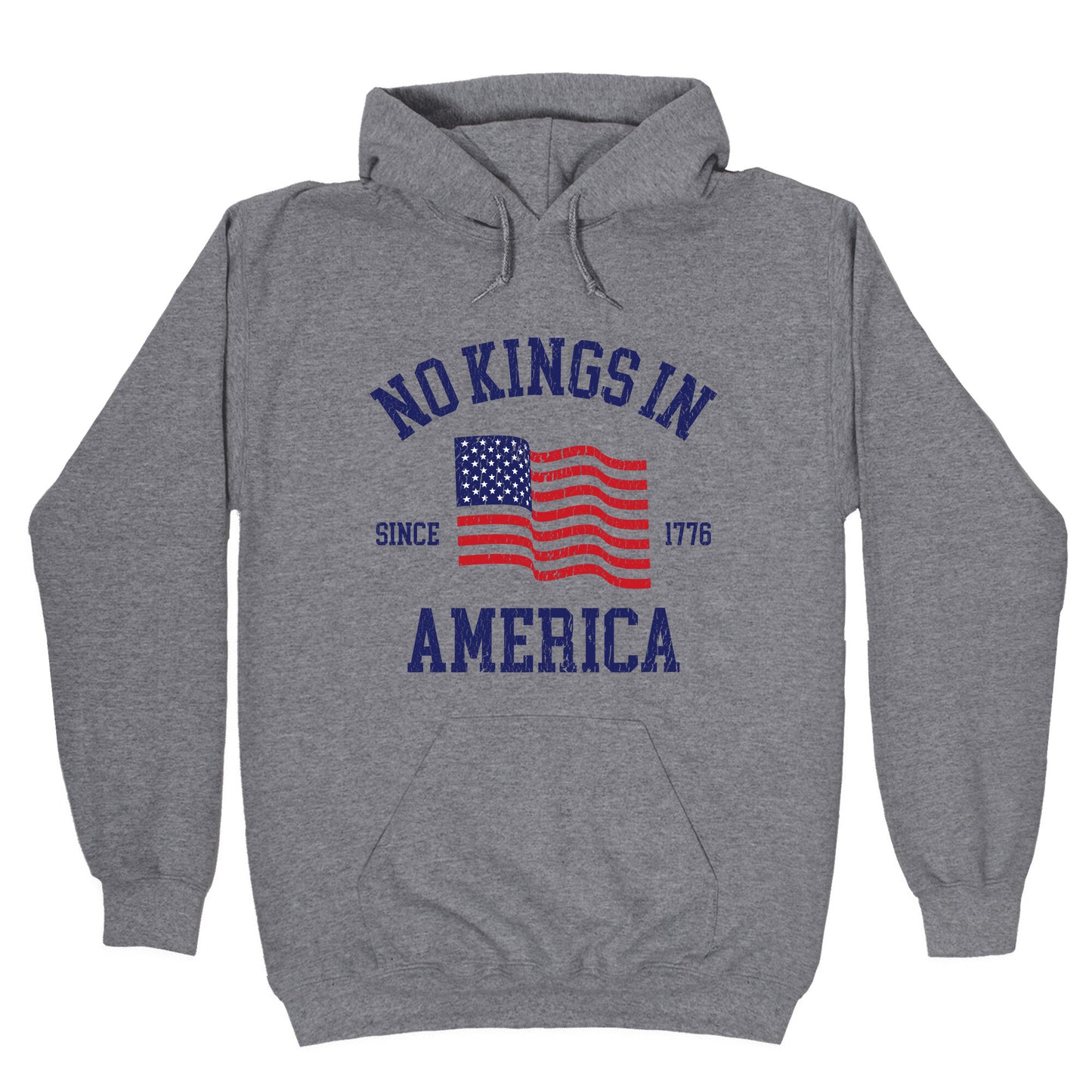 No Kings In America Since 1776 Hoodie