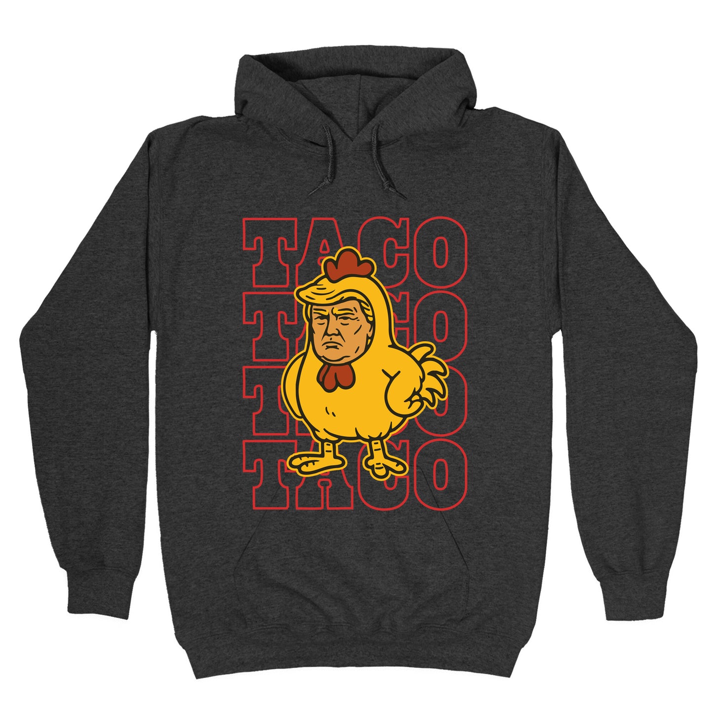 Taco Trump Hoodie