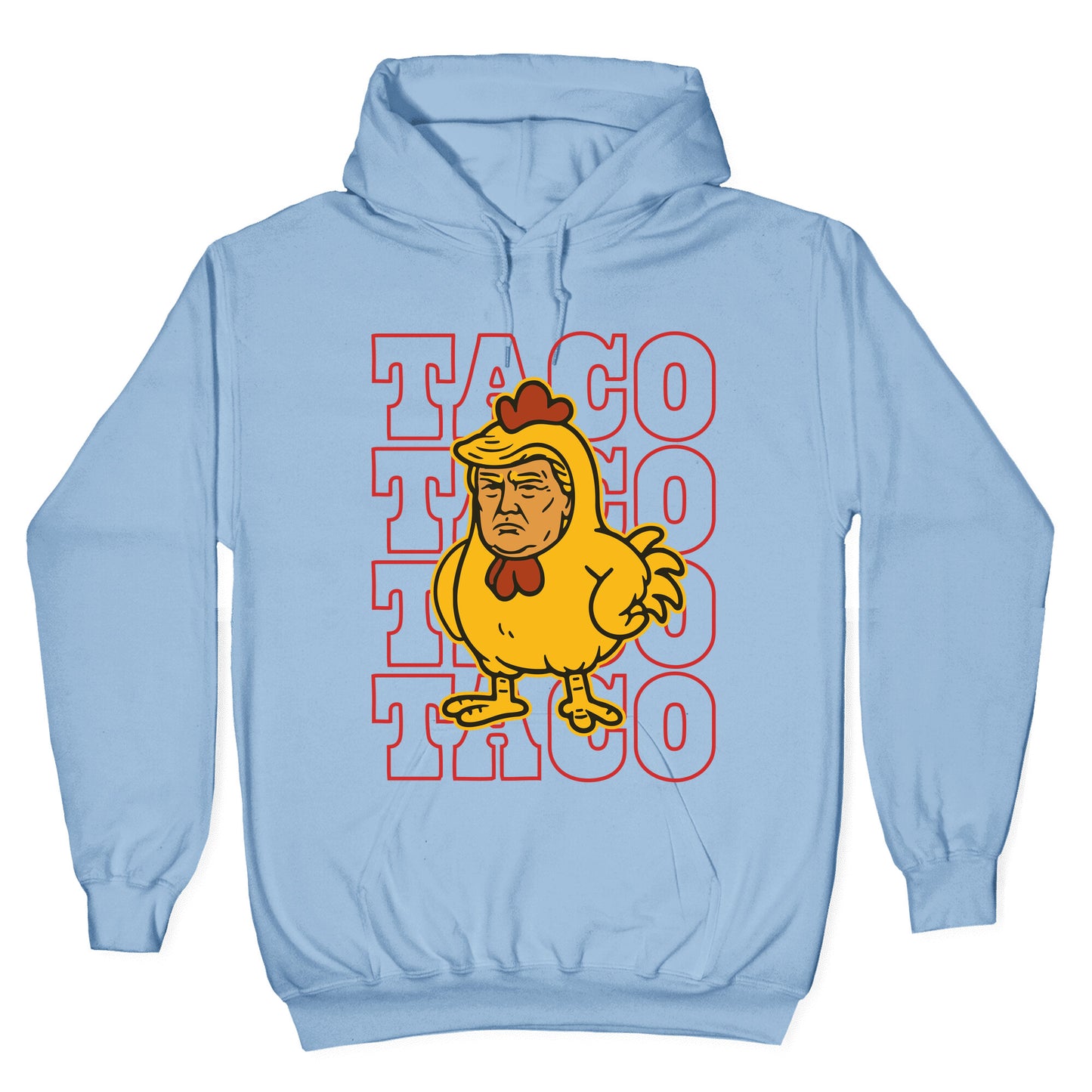 Taco Trump Hoodie