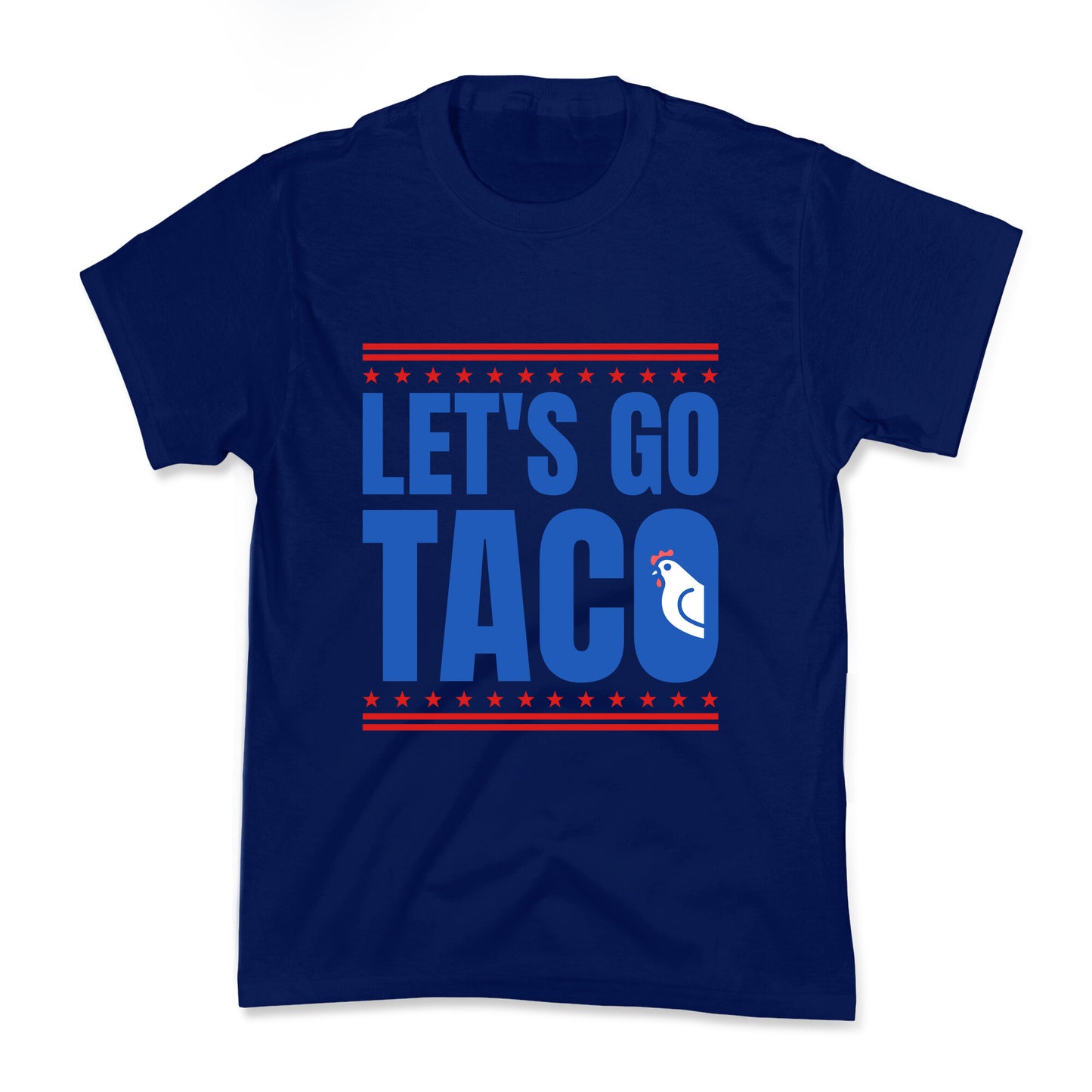 Lets Go Taco Anti Trump Kids Tee