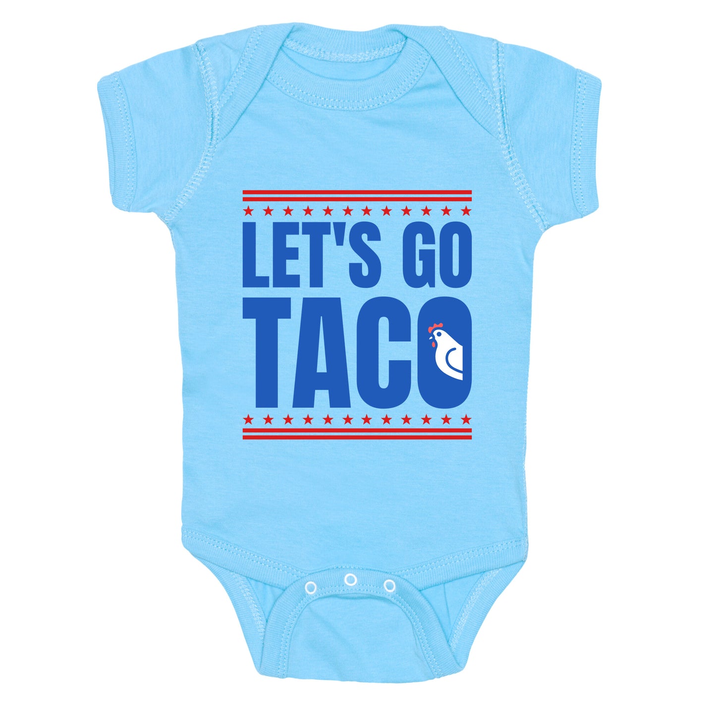 Lets Go Taco Anti Trump Baby One-Piece
