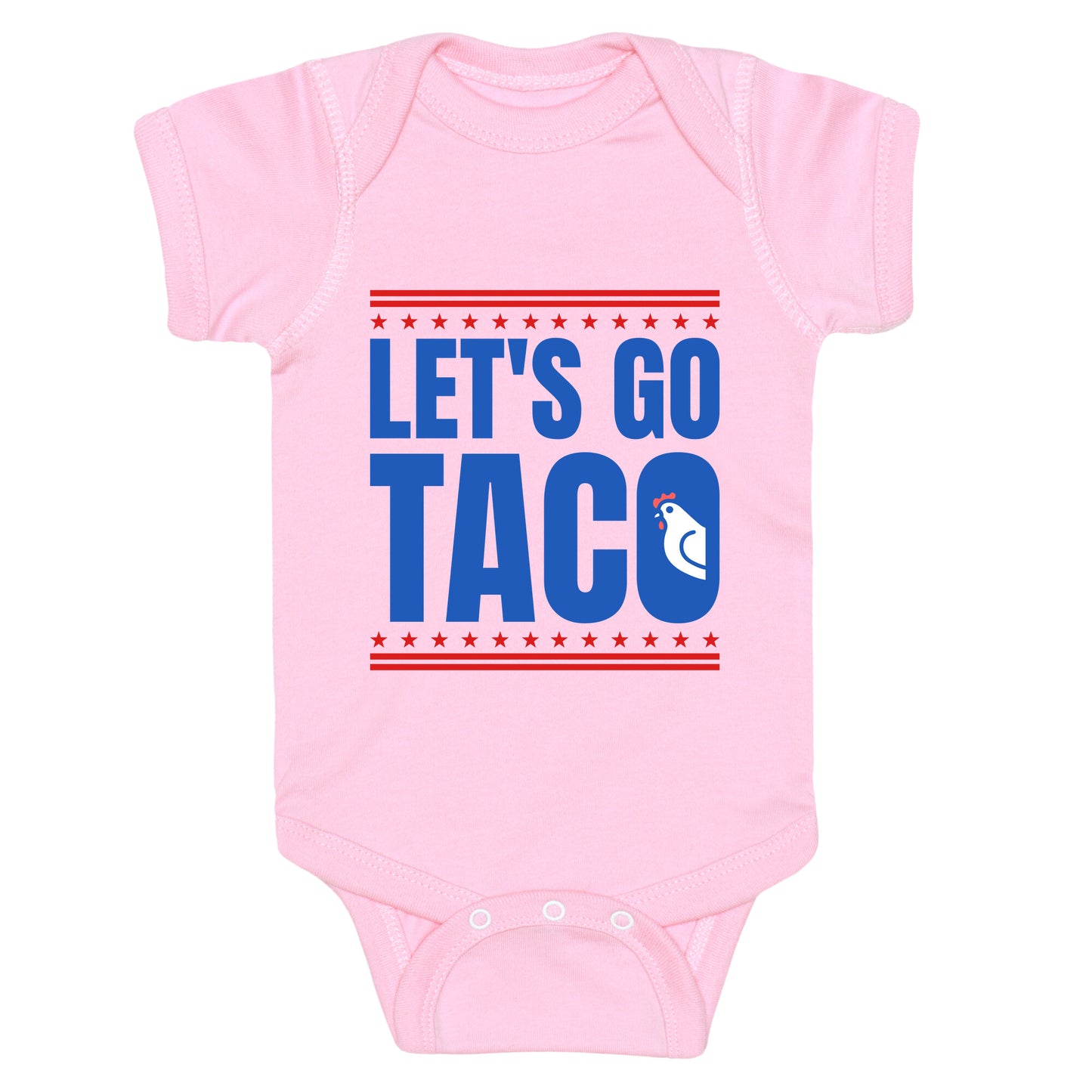 Lets Go Taco Anti Trump Baby One-Piece