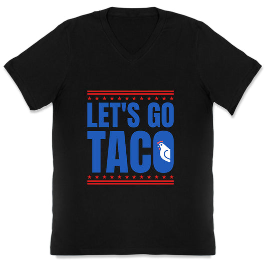 Lets Go Taco Anti Trump V-Neck