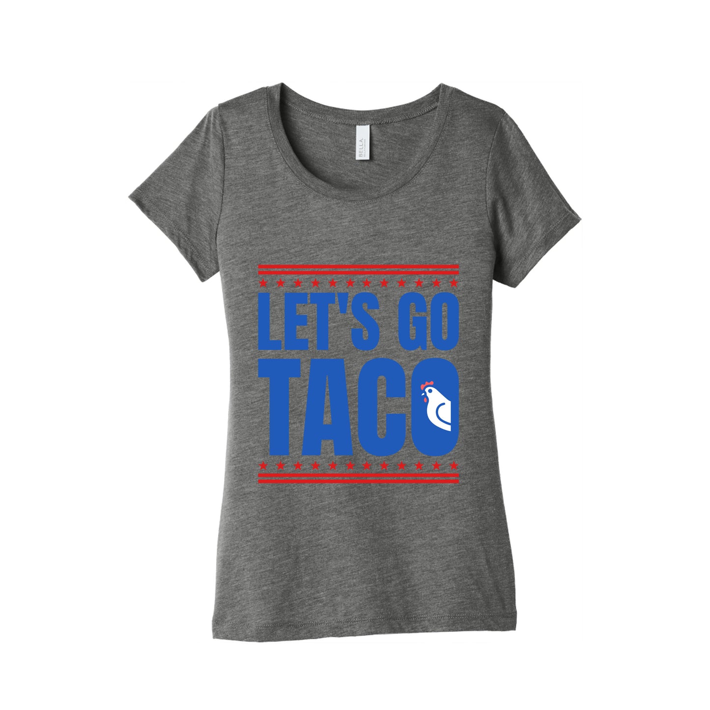 Lets Go Taco Anti Trump Womens Triblend Tee