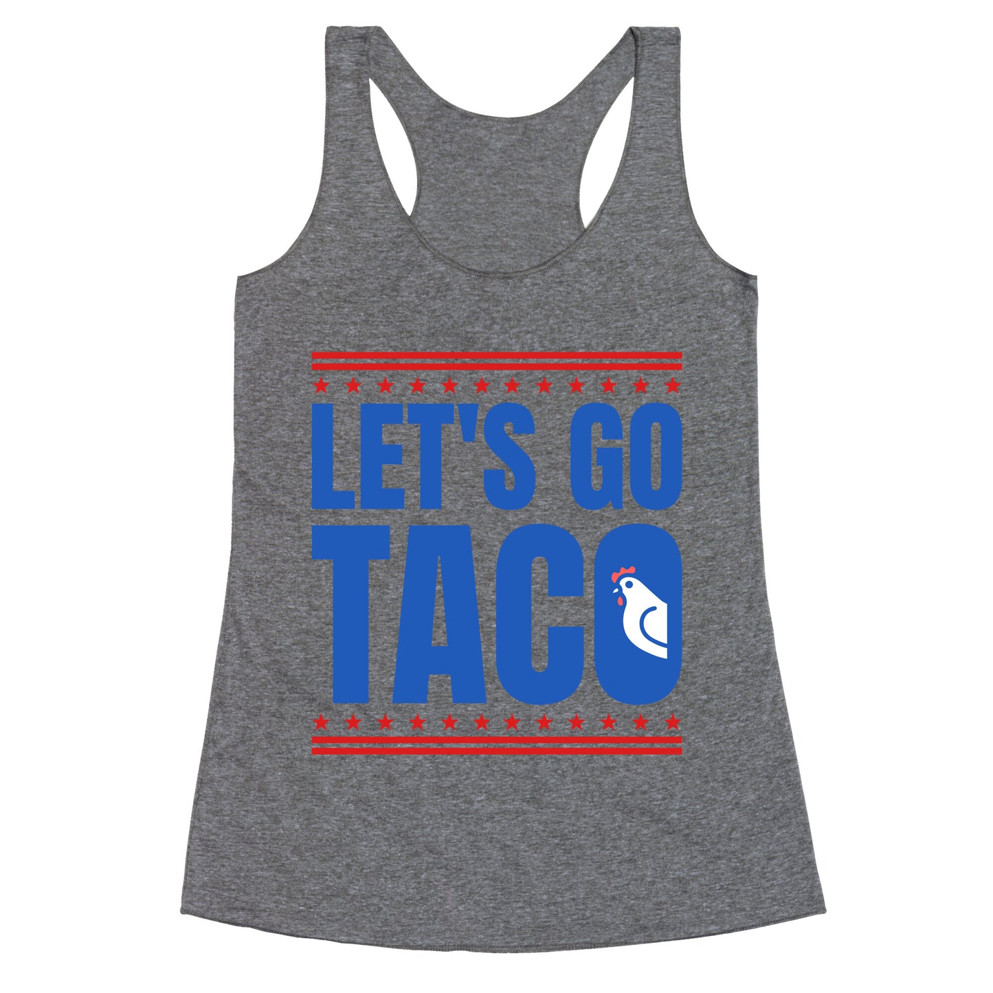 Lets Go Taco Anti Trump Racerback Tank