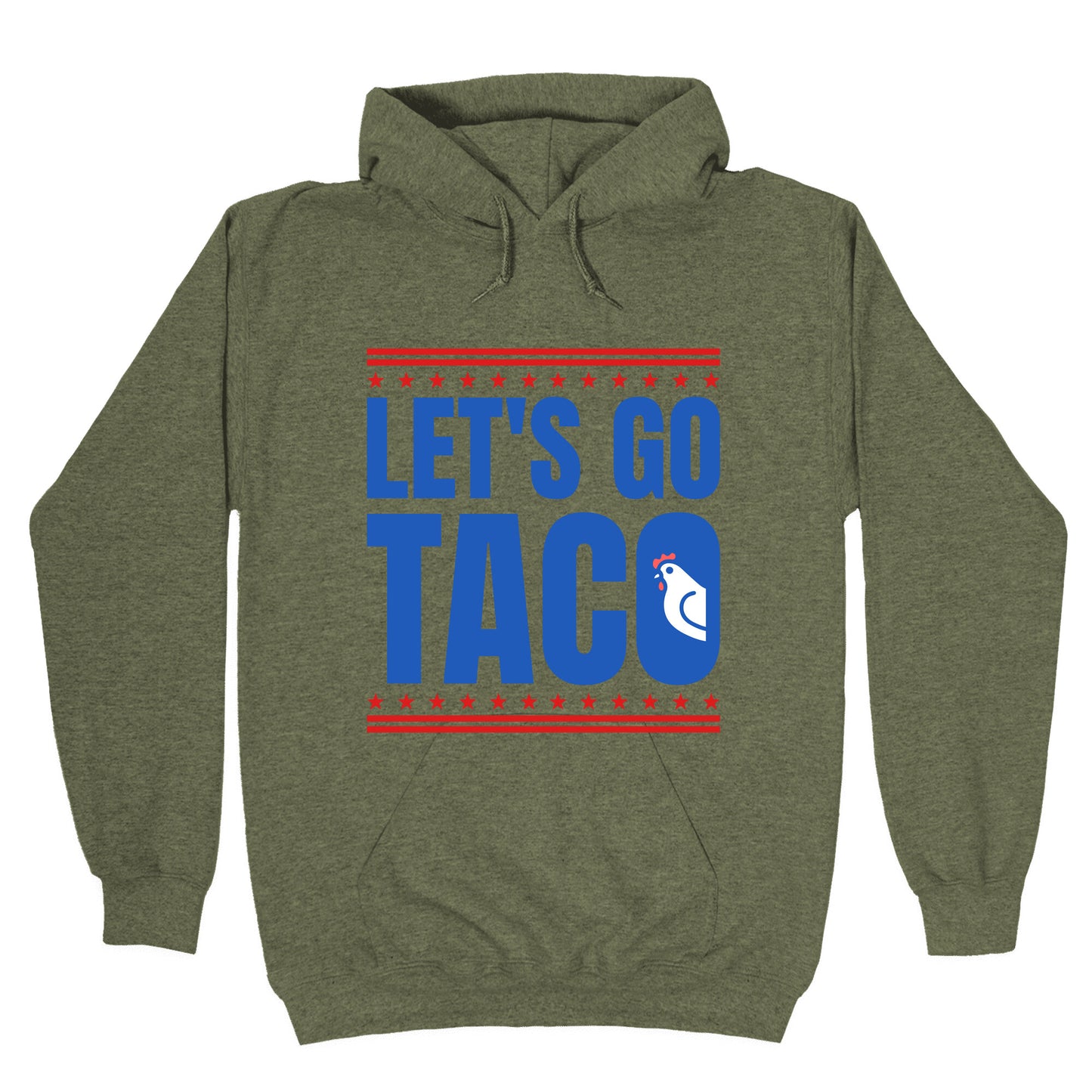 Lets Go Taco Anti Trump Hoodie