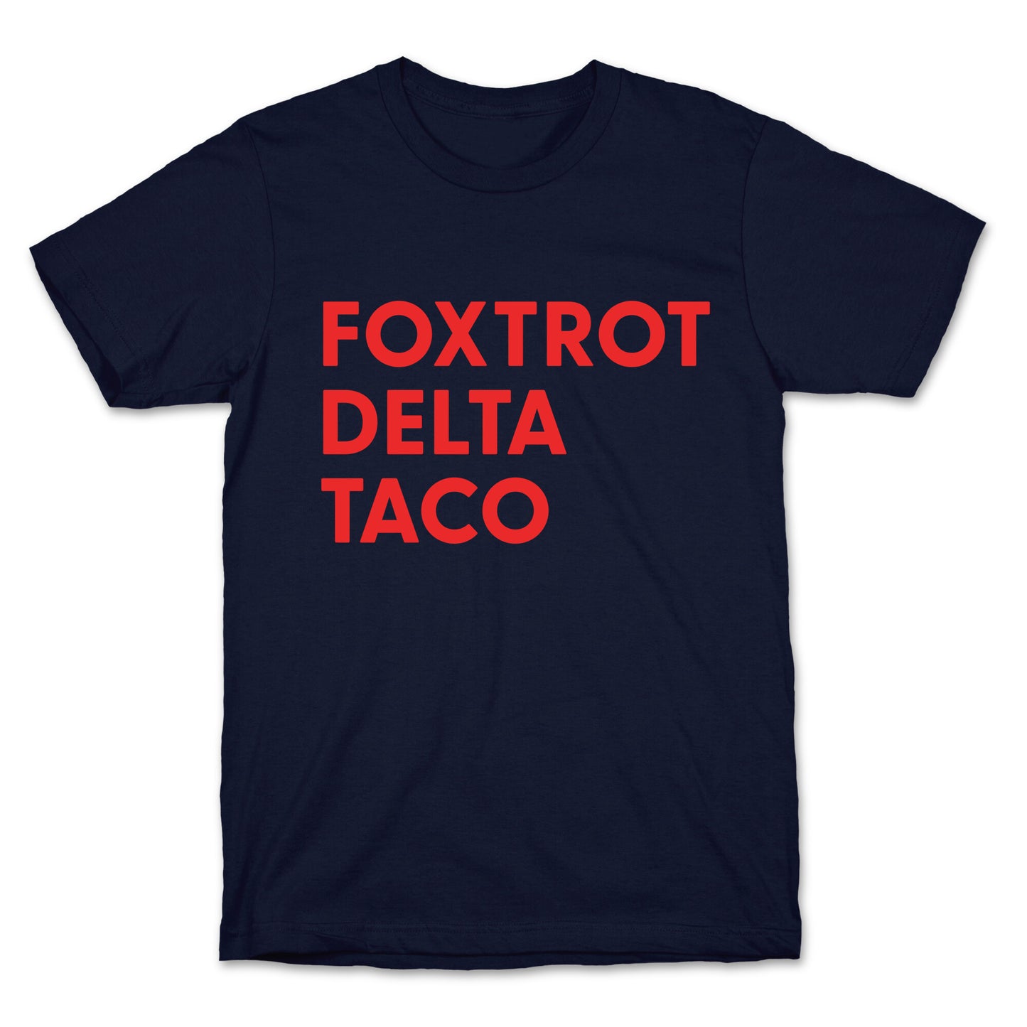 Foxtrot Delta Taco Trump T-Shirt