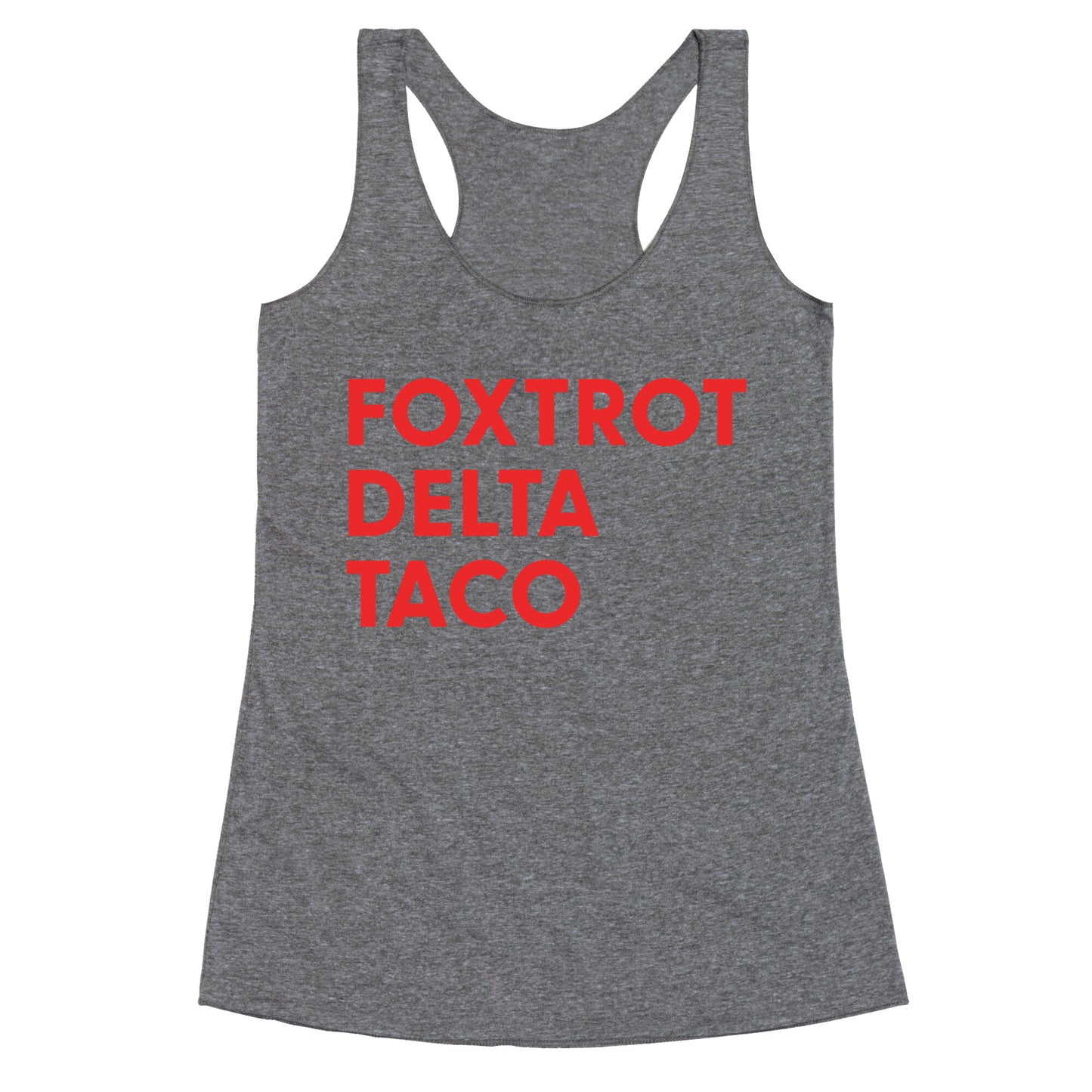 Foxtrot Delta Taco Trump Racerback Tank