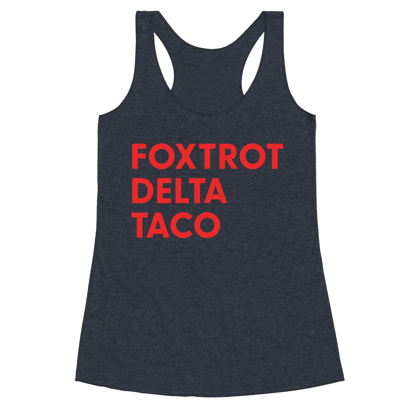 Foxtrot Delta Taco Trump Racerback Tank