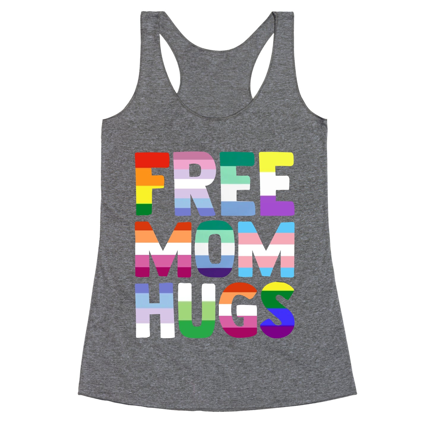 Free Mom Hugs Rainbow Racerback Tank