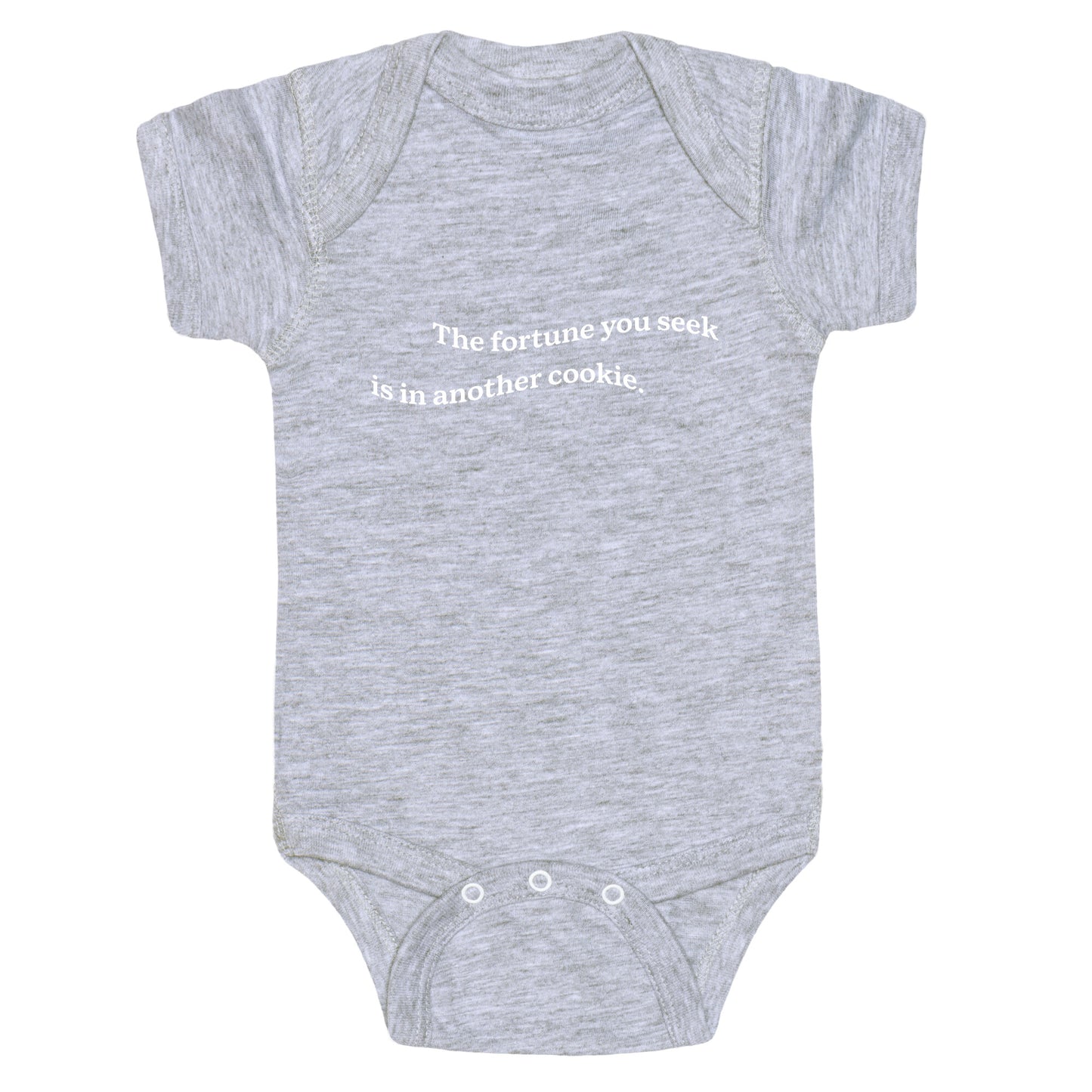 The Fortune You Seek is in Another Cookie Baby One-Piece