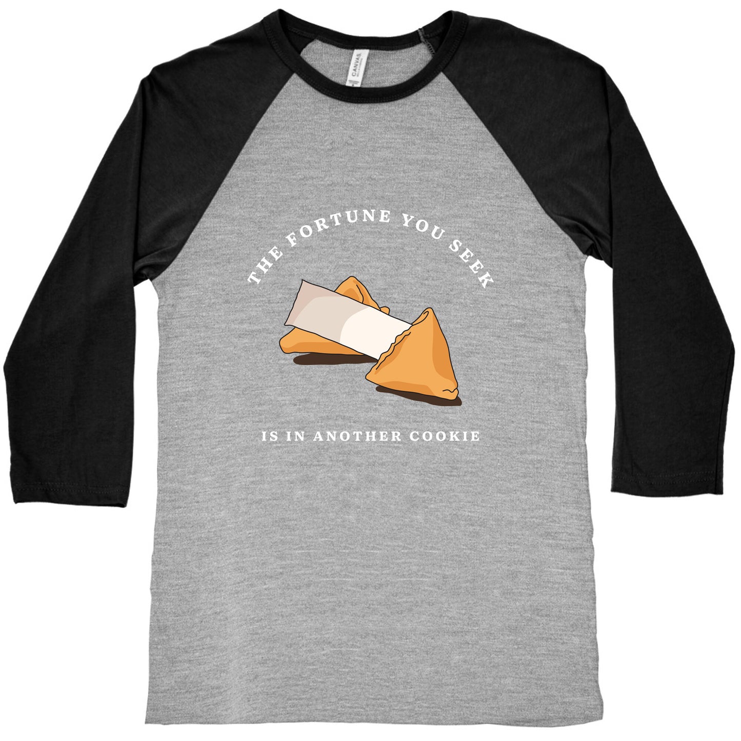 The Fortune You Seek Cookie Baseball Tee