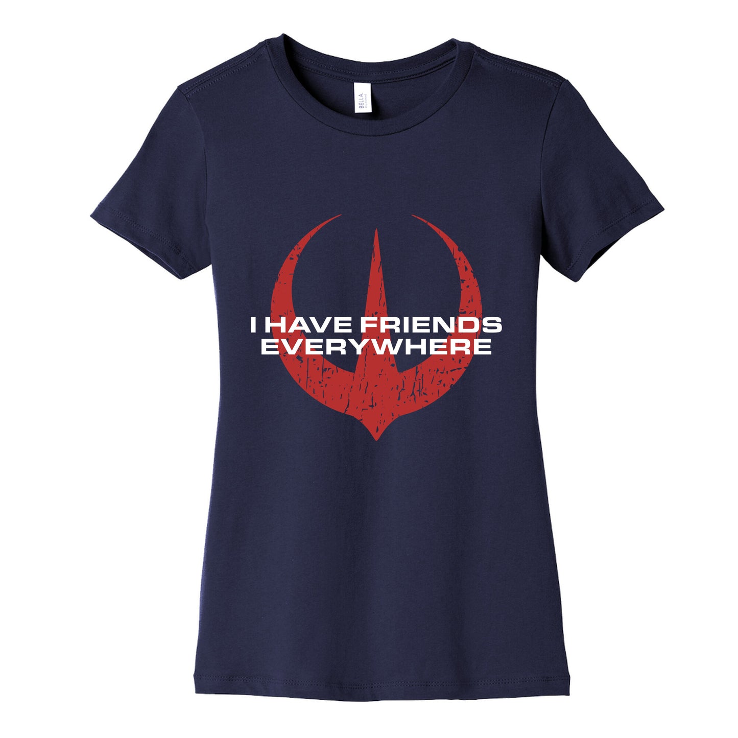 I Have Friends Everywhere Red Womens Cotton Tee