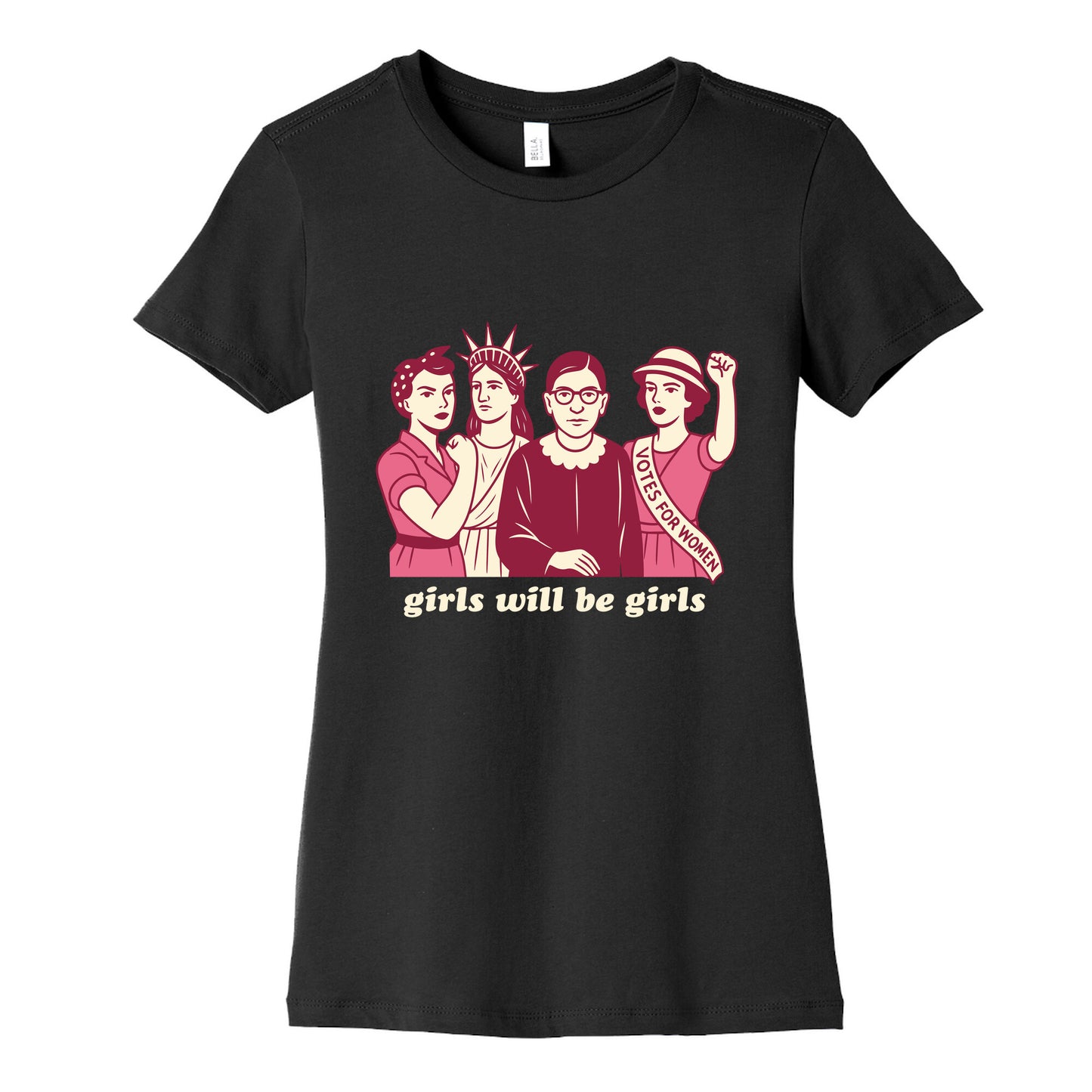 Girls Will Be Girls Fourth of July Womens Cotton Tee