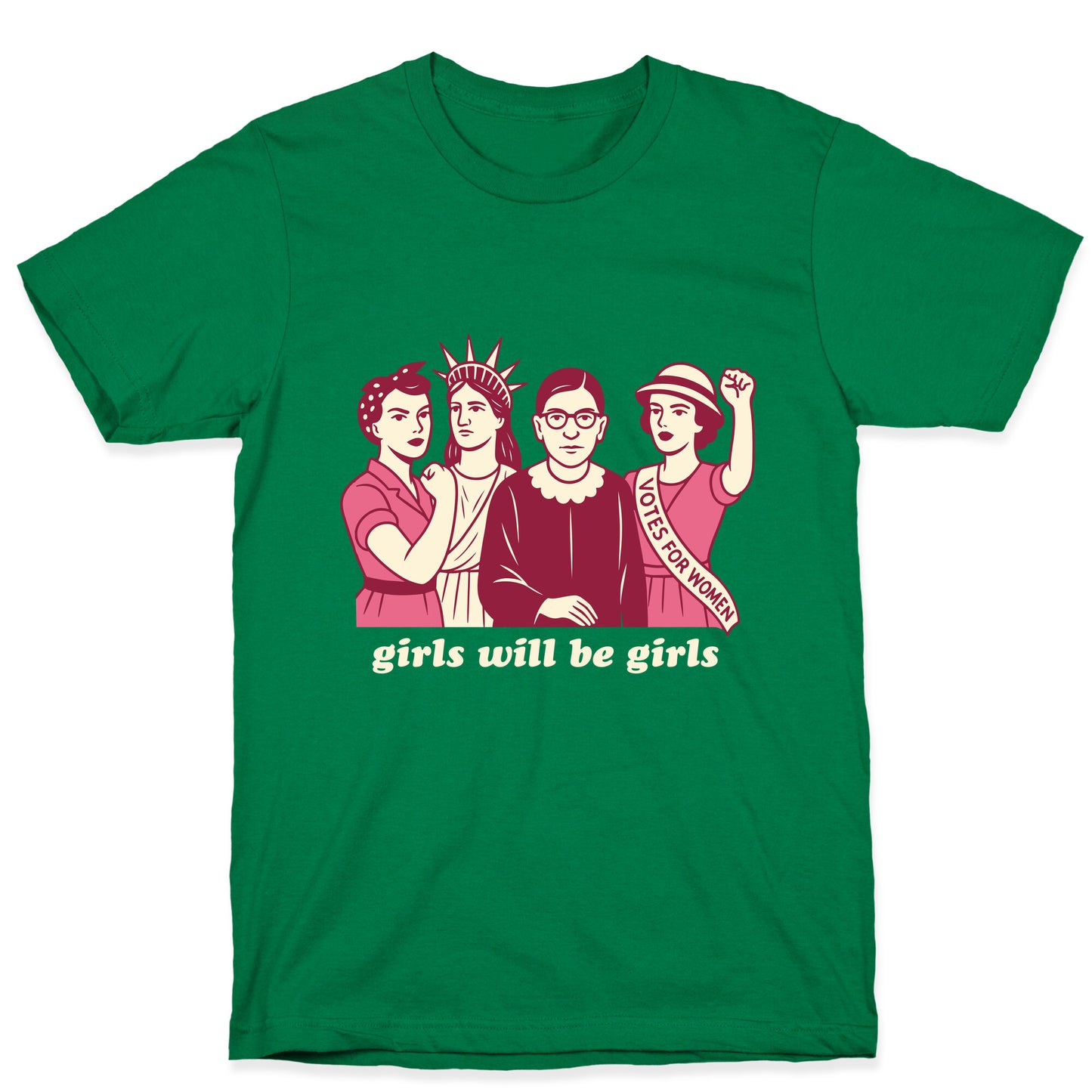 Girls Will Be Girls Fourth of July T-Shirt