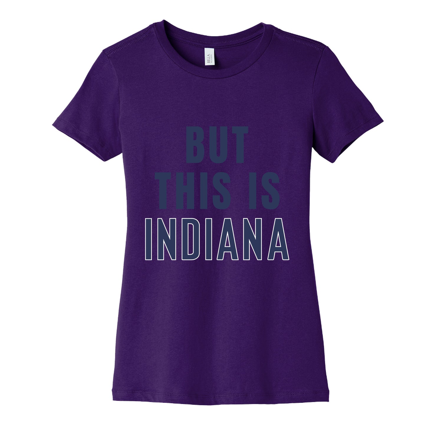 But This is Indiana Womens Cotton Tee