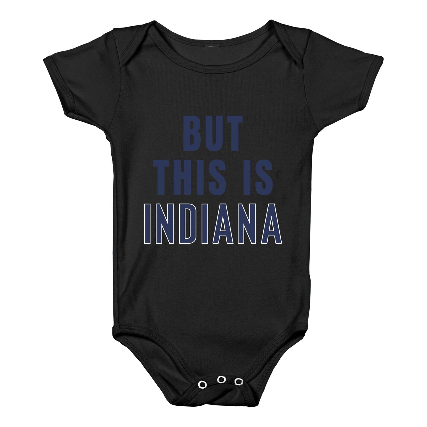 But This is Indiana Baby One-Piece