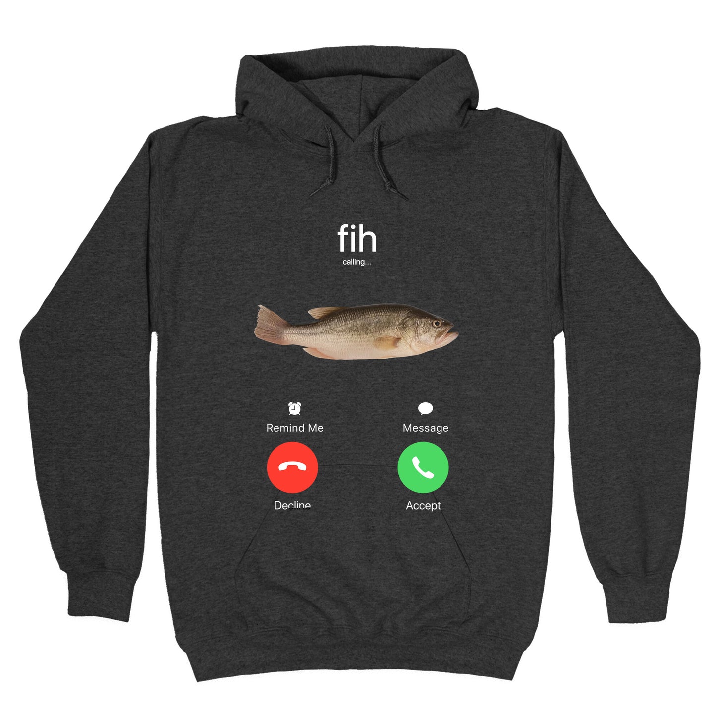 Fih Calling Me Hoodie