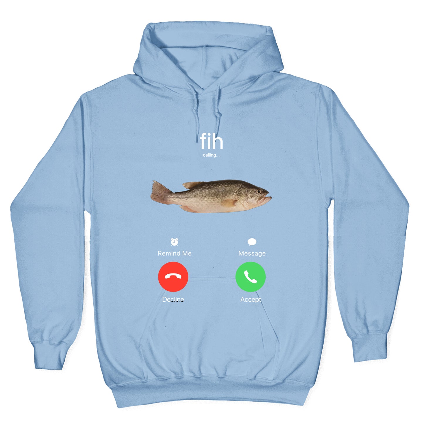 Fih Calling Me Hoodie