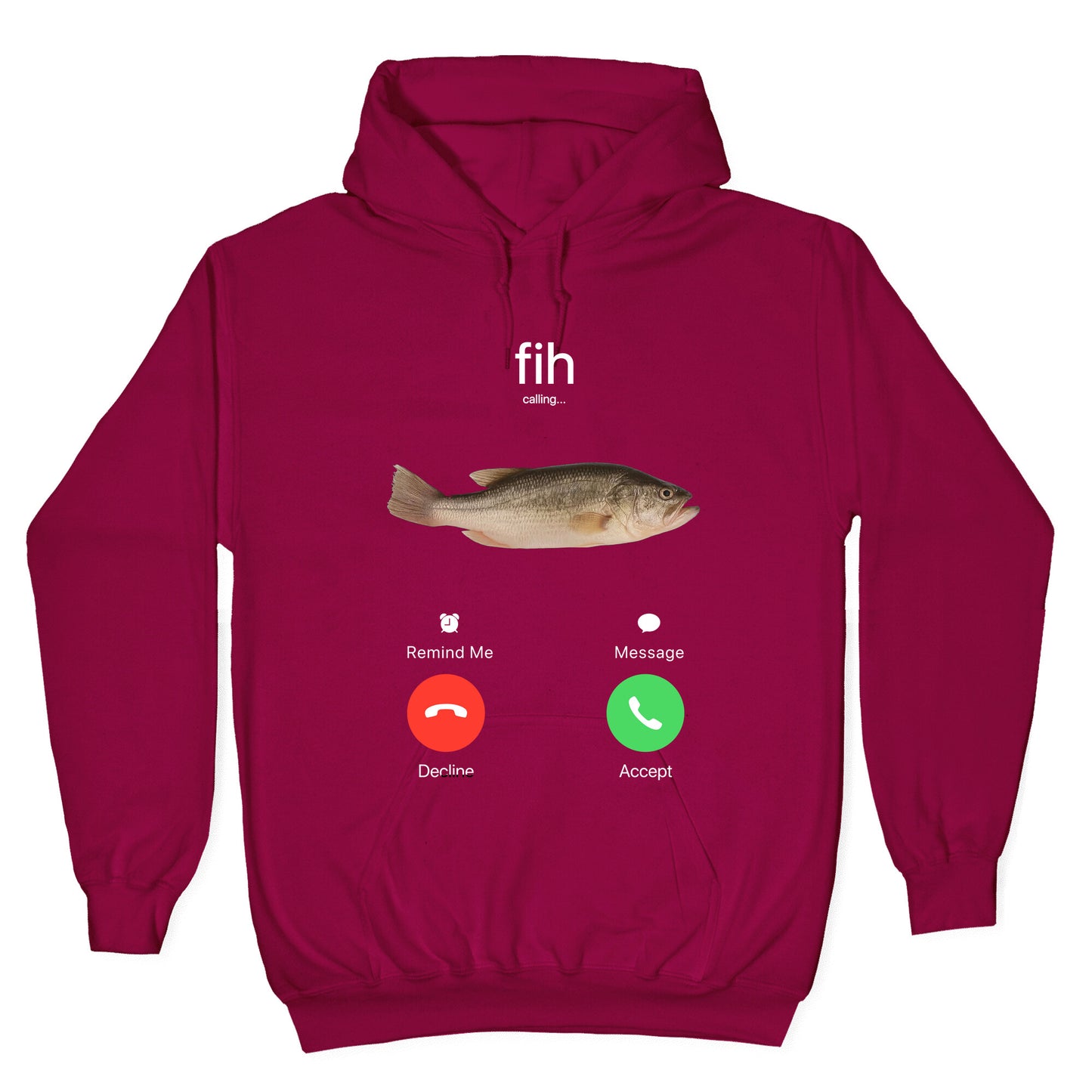 Fih Calling Me Hoodie