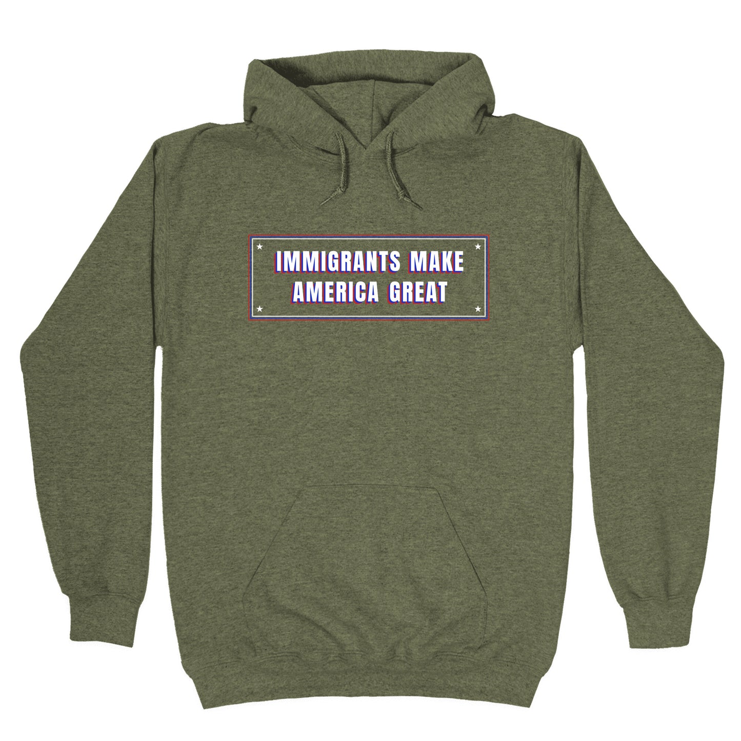 Immigrants Make America Great Anti Trump Hoodie