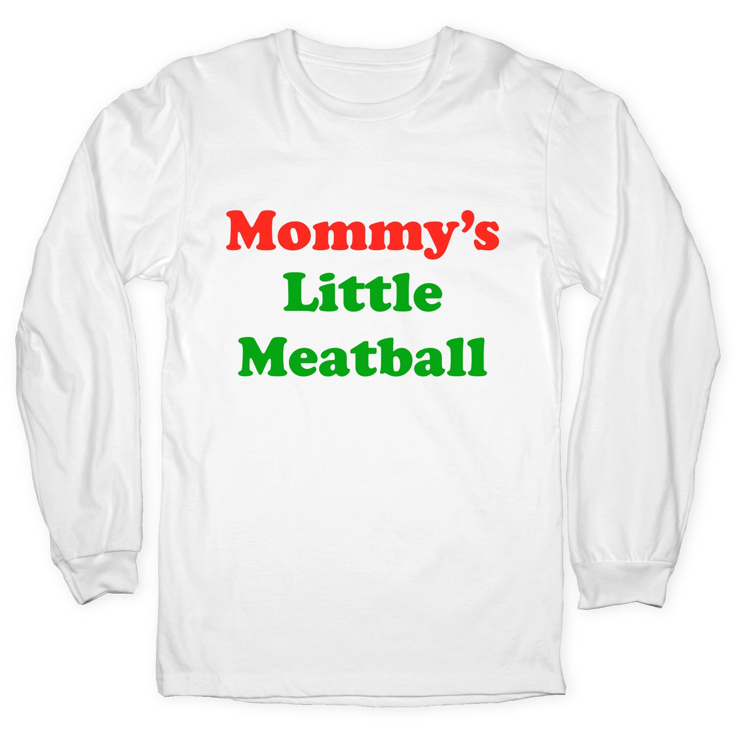 Mommys Little Meatball NYC Longsleeve Tee