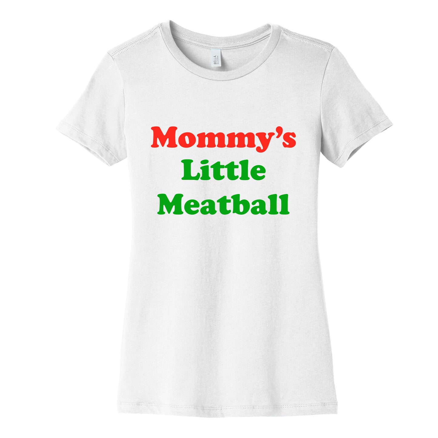 Mommys Little Meatball NYC Womens Cotton Tee