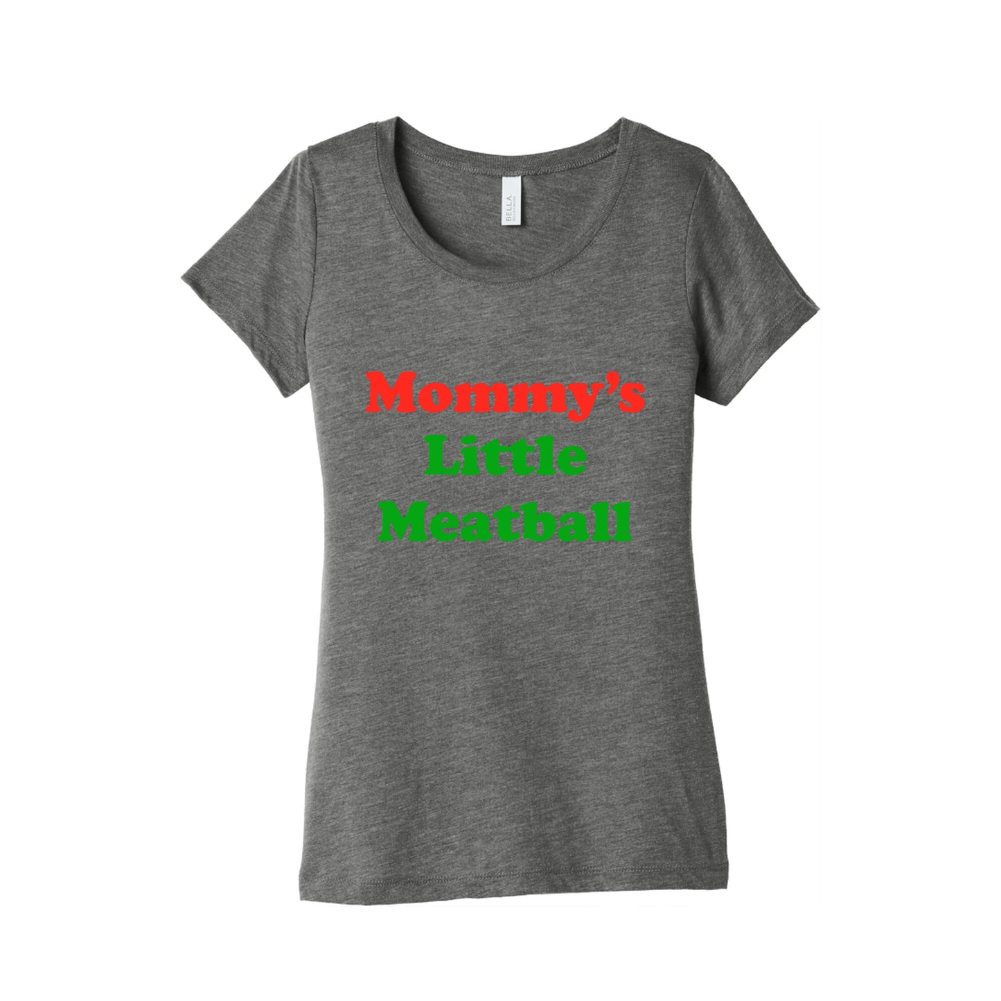 Mommys Little Meatball NYC Womens Triblend Tee