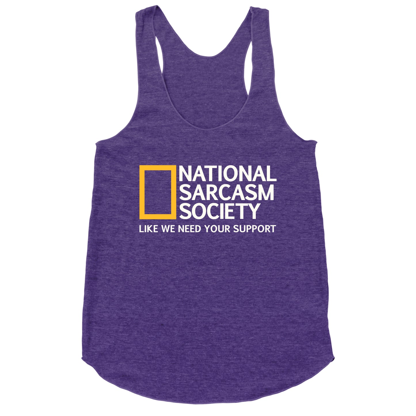 National Sarcasm Society Racerback Tank