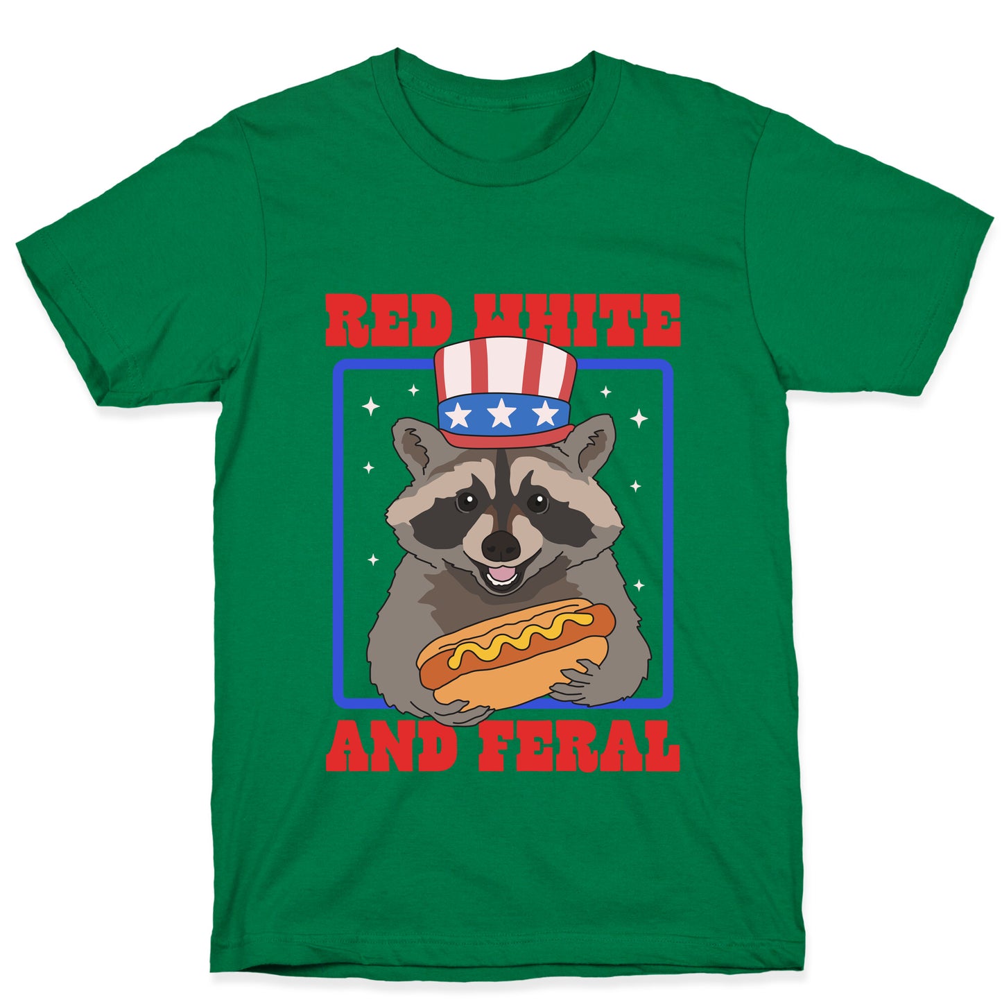 Red White And Feral T-Shirt