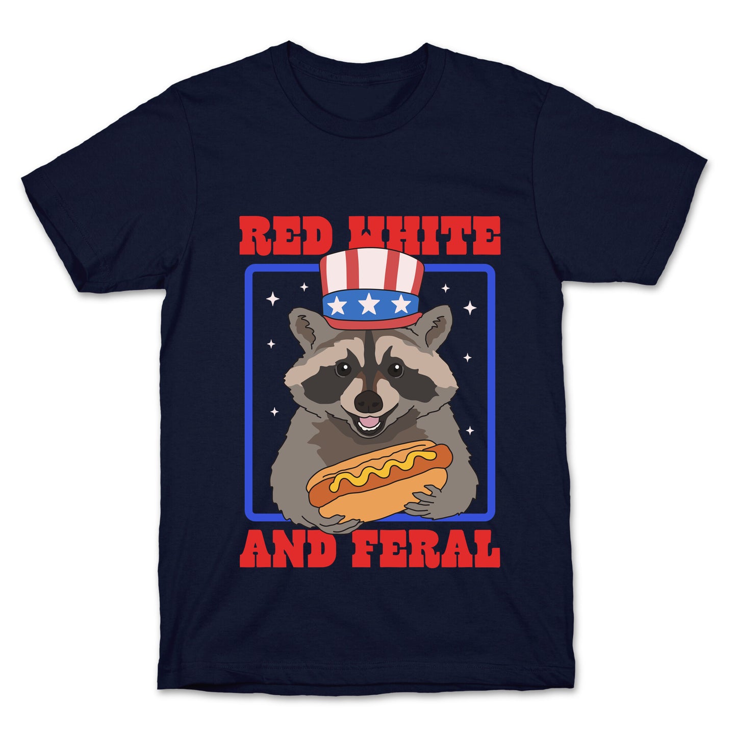 Red White And Feral T-Shirt