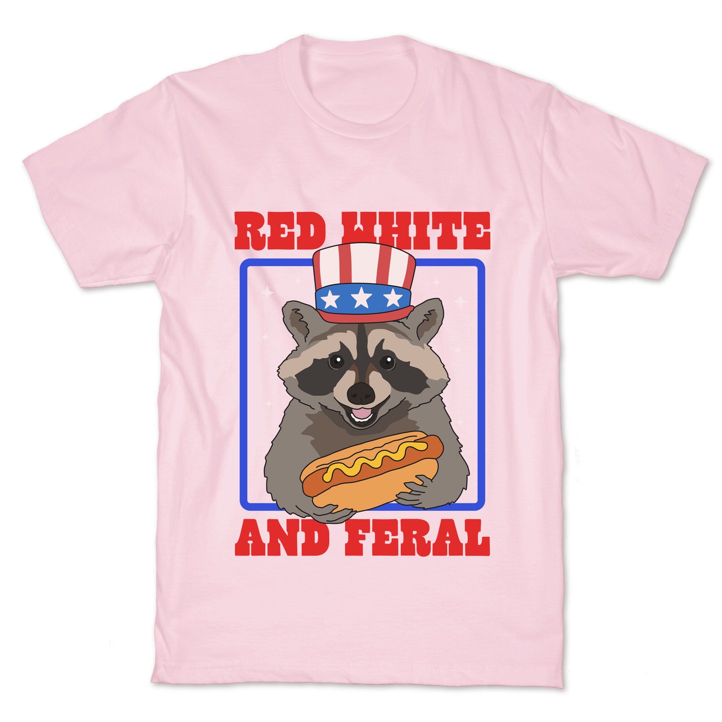 Red White And Feral T-Shirt