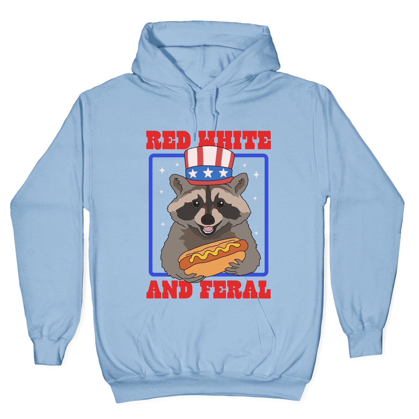 Red White And Feral Hoodie