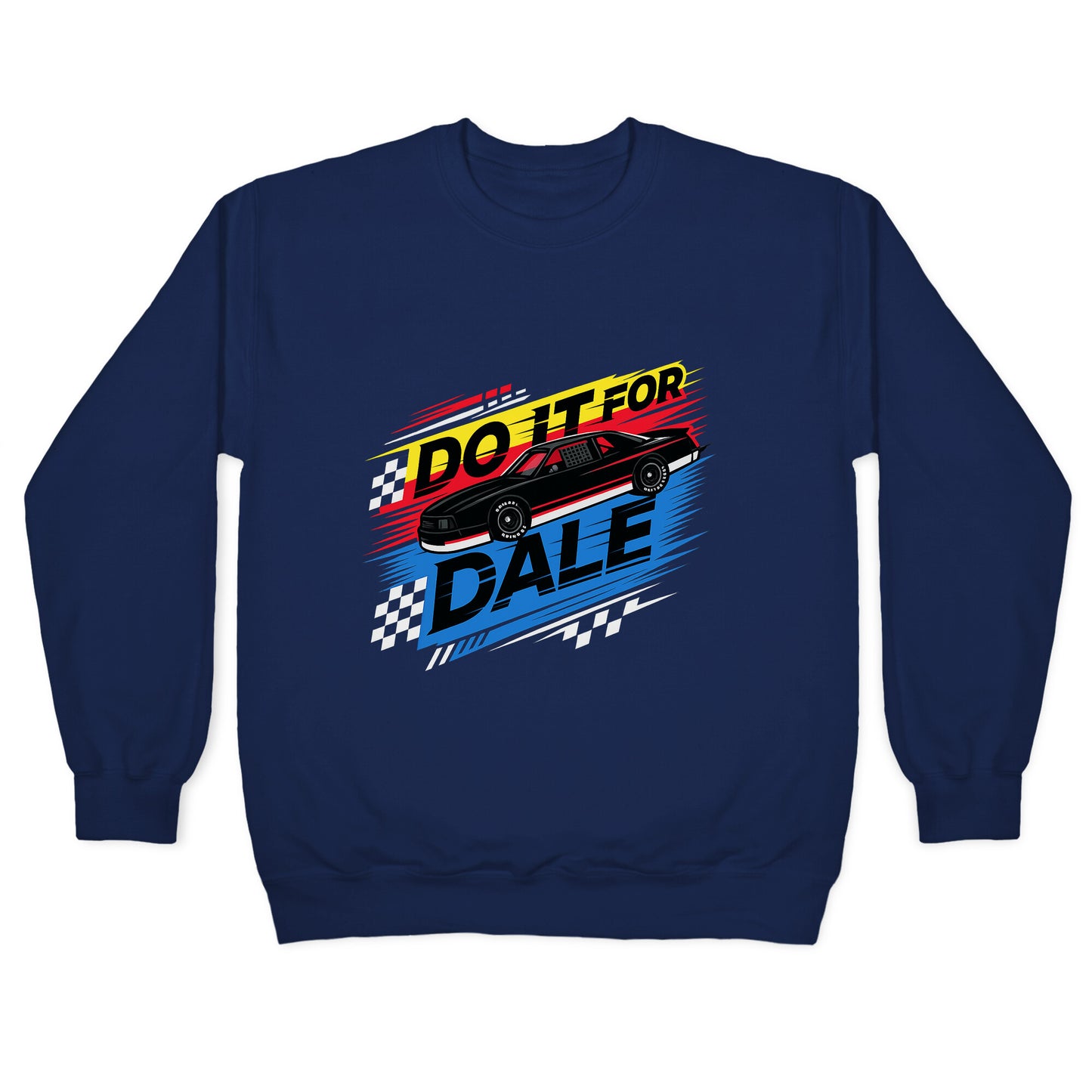 Do It For Dale Crewneck Sweatshirt