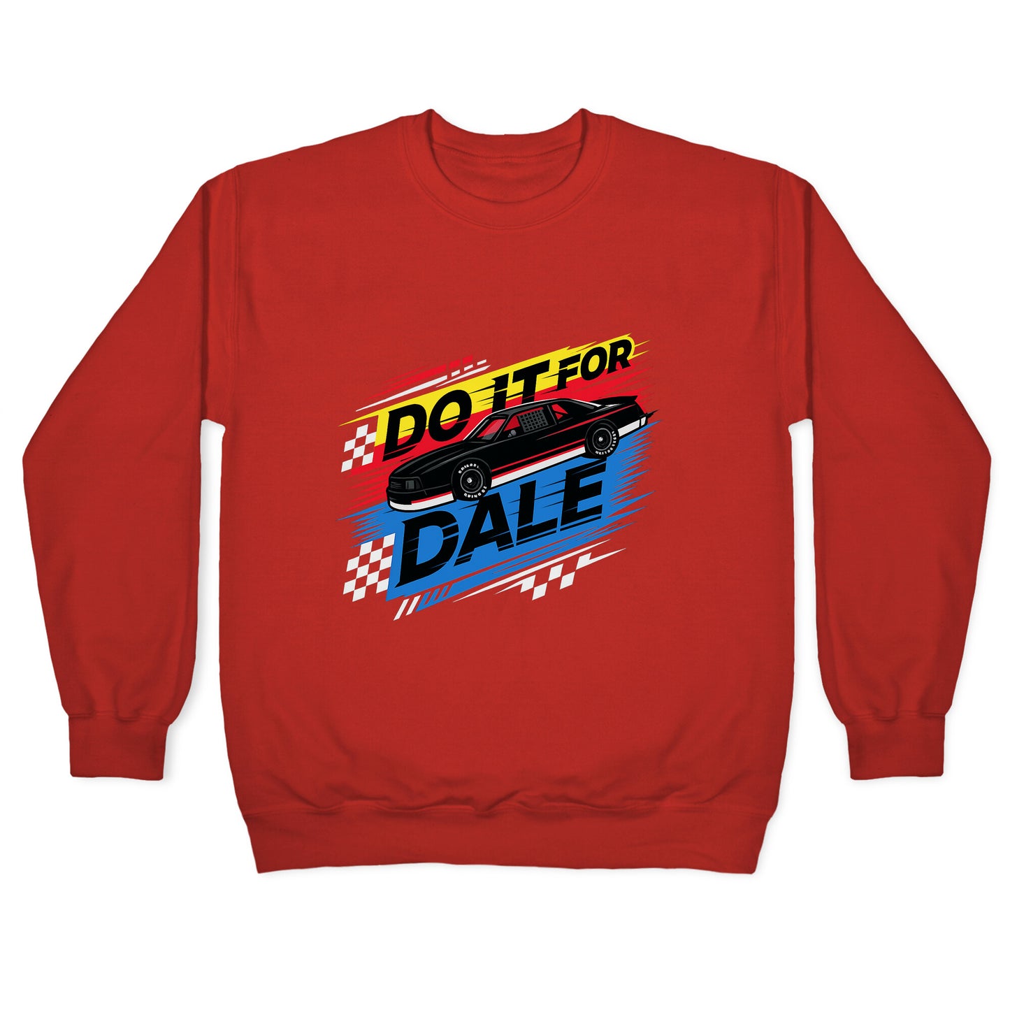 Do It For Dale Crewneck Sweatshirt