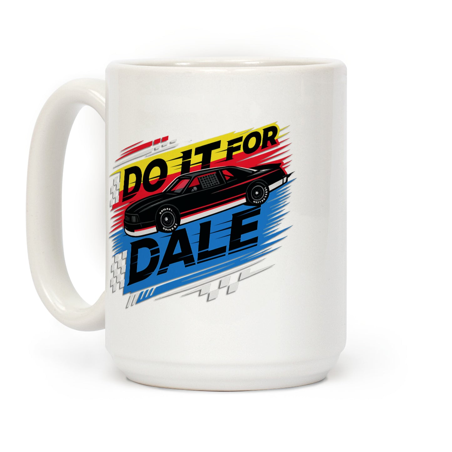 Do It For Dale Coffee Mug