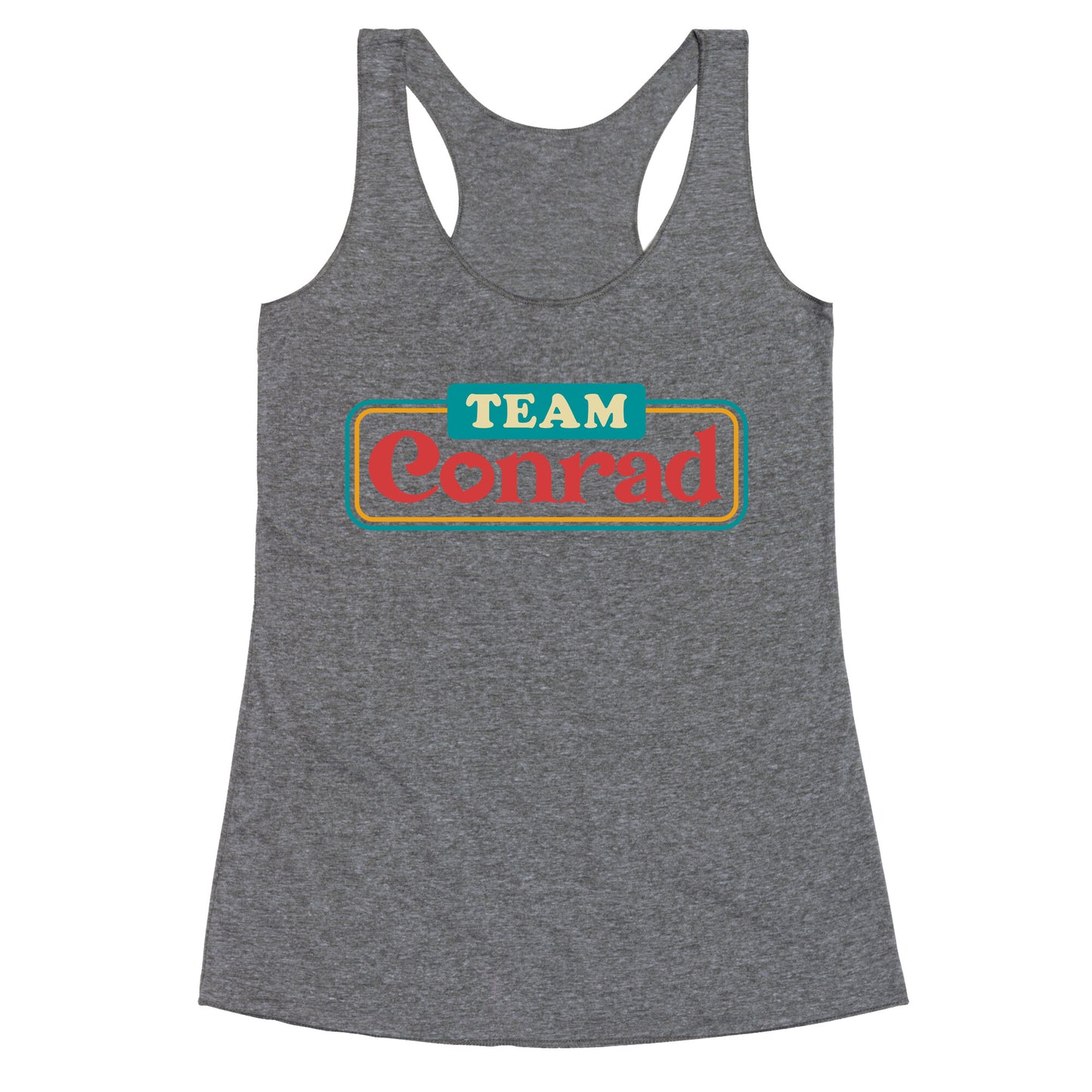 Team Conrad TSITP Racerback Tank
