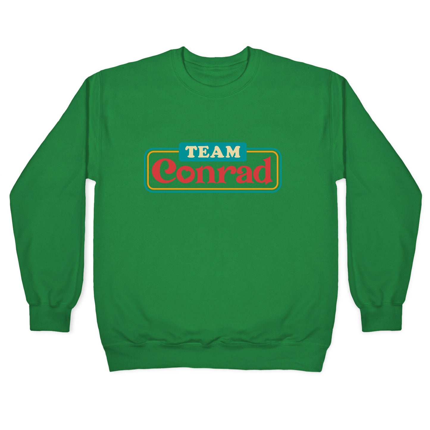 Team Conrad TSITP Crewneck Sweatshirt