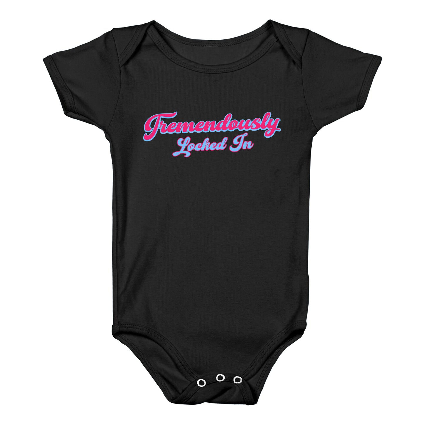Tremendously Locked In Baby One-Piece