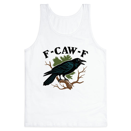 F Caw F Tank Top