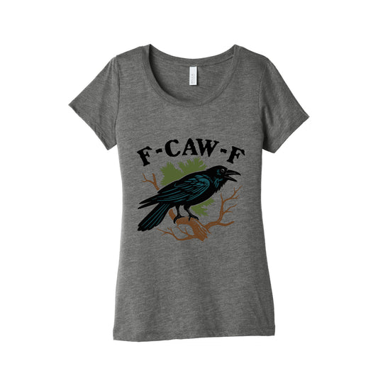 F Caw F Womens Triblend Tee