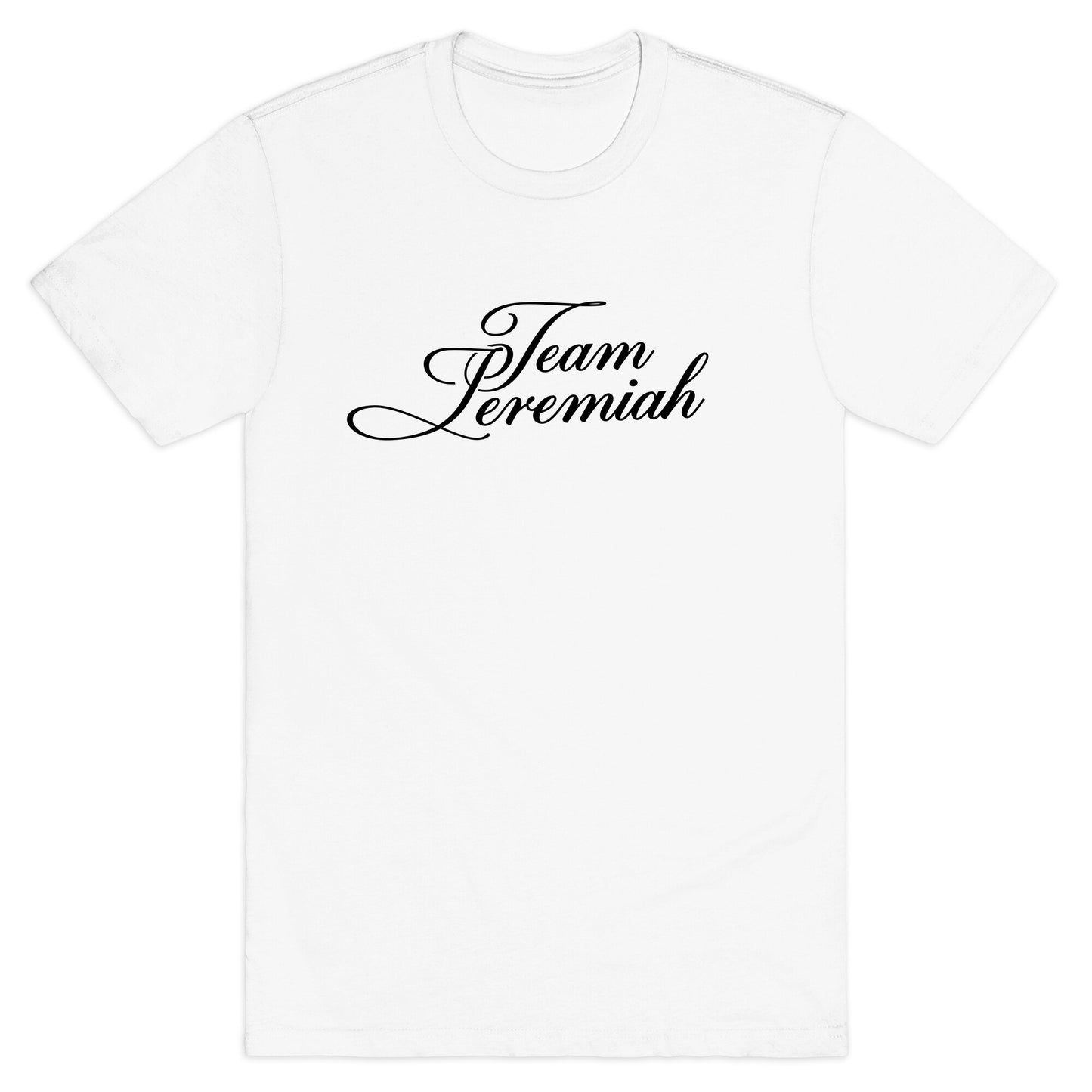 Team Jeremiah TSITP T-Shirt