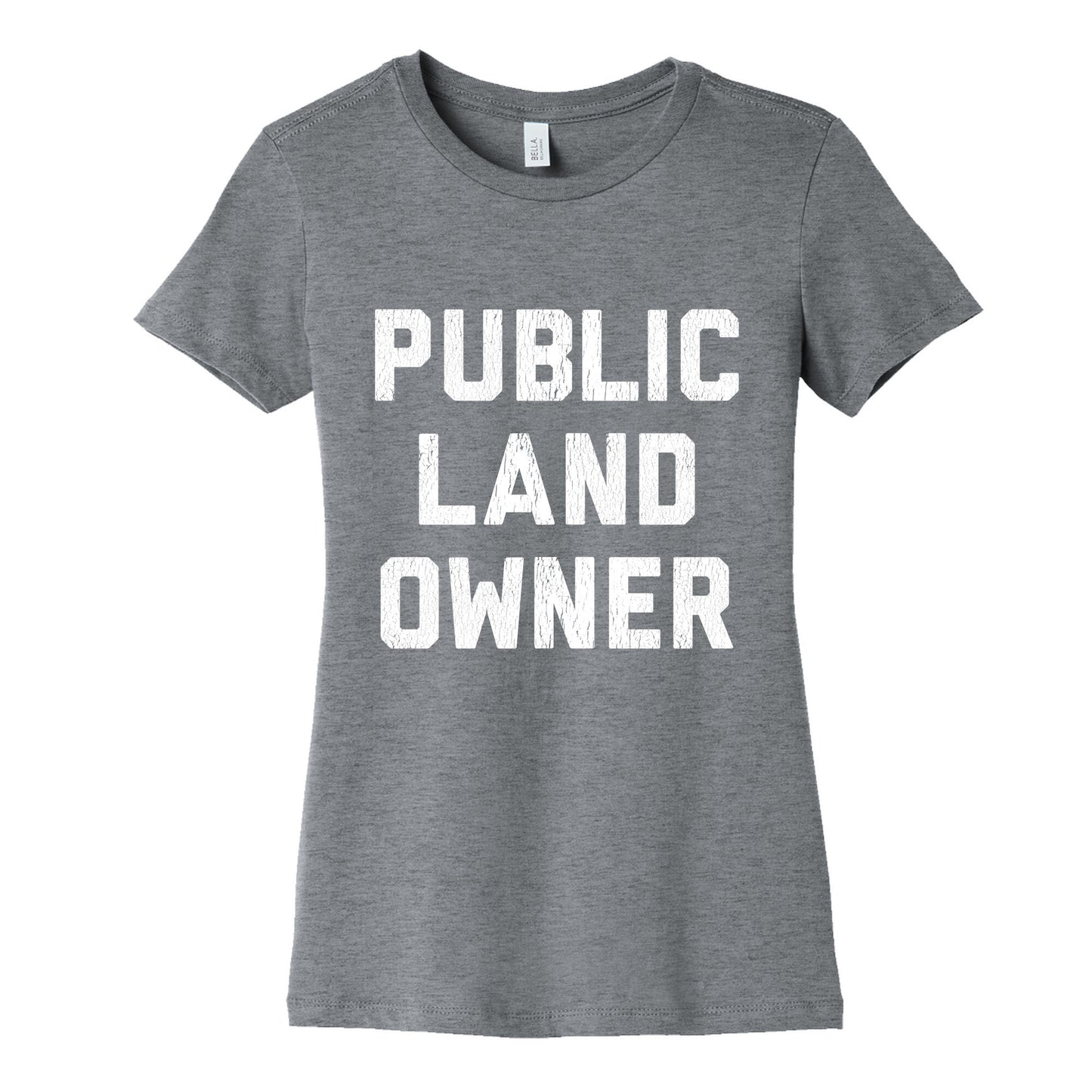 Public Land Owner Womens Cotton Tee