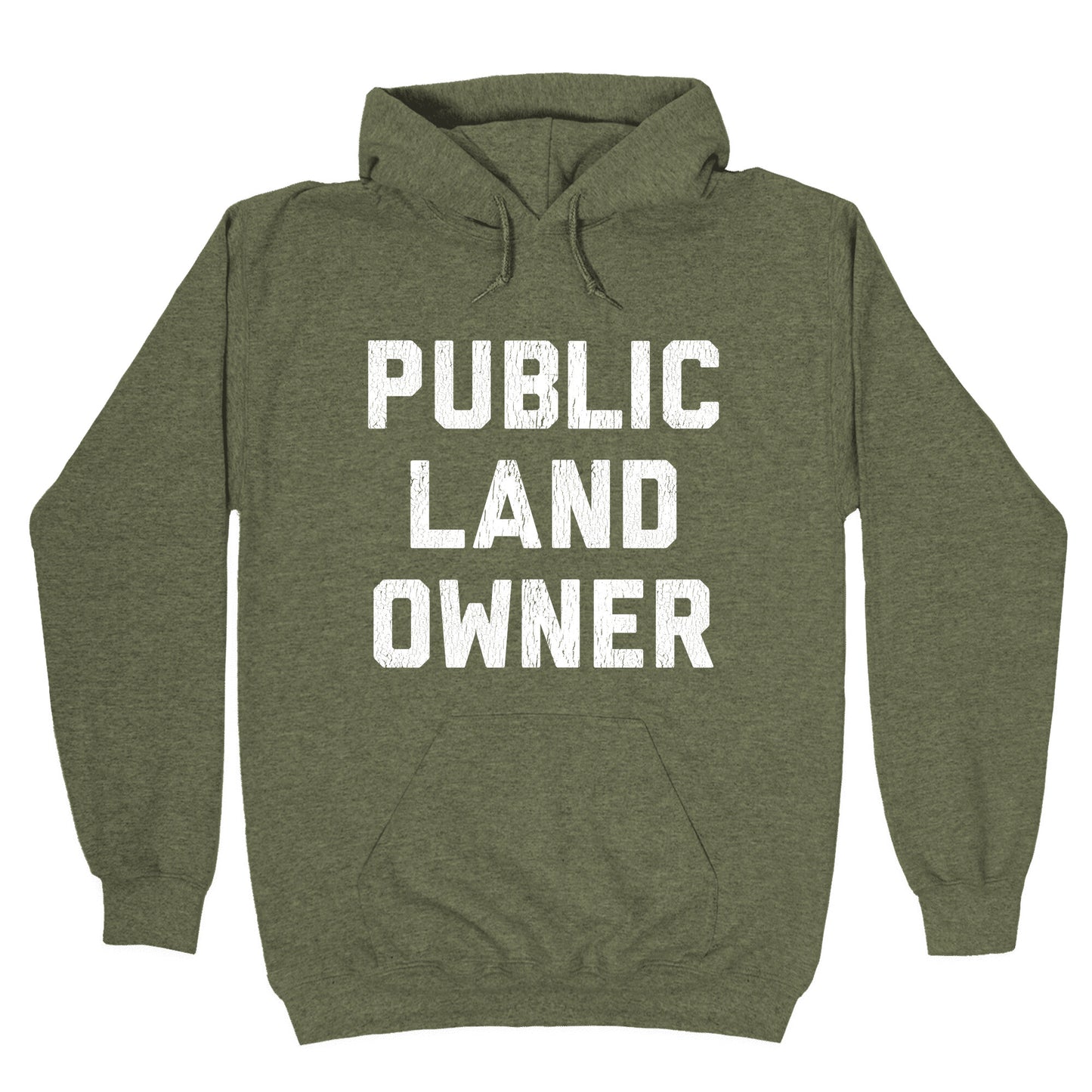 Public Land Owner Hoodie