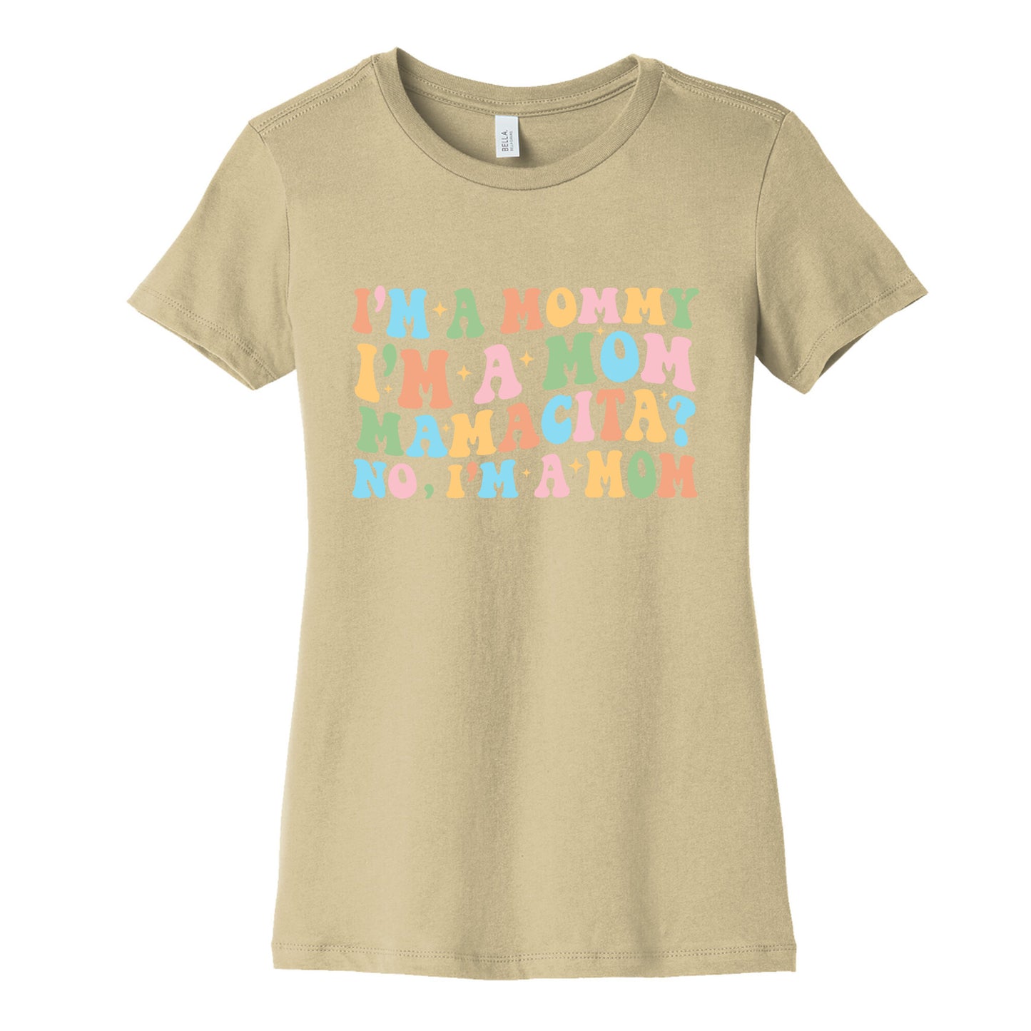 Mommy Mamacita Womens Cotton Tee